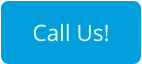 Call Us!
