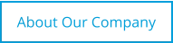 About Our Company